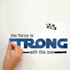 Star Wars The Force Is Strong Peel and Stick Wall Decals | Removable Repositionable Stickers | Easy Damage-Free Wall Art for Kids Bedroom Nursery Playroom