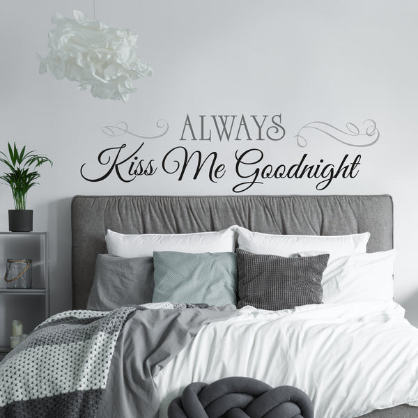 Always Kiss Me Goodnight Peel and Stick Wall Decals | Removable Repositionable Stickers | Easy Damage-Free Wall Art for Kids Bedroom Nursery Playroom