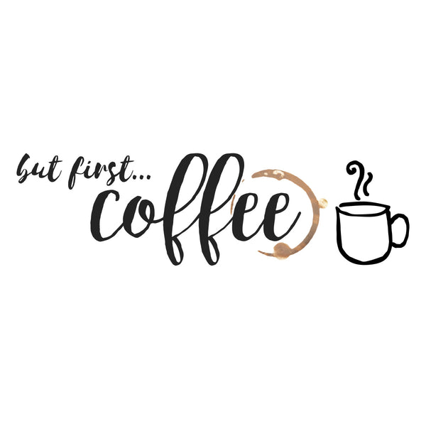 But First Coffee Quote Peel and Stick Wall Decals | Removable Repositionable Stickers | Easy Damage-Free Wall Art for Kids Bedroom Nursery Playroom