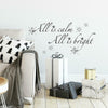 All Is Calm, All Is Bright Quote Peel and Stick Wall Decals | Removable Repositionable Stickers | Easy Damage-Free Wall Art for Kids Bedroom Nursery Playroom
